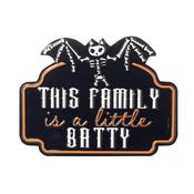 This Family Is Batty Halloween Sign image