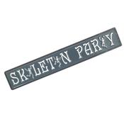 Metal Skeleton Party Sign image