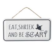 Eat, Shriek &amp; Be Scary Halloween Sign image
