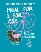 MEAL FOR 2 - BUTTER CHICKEN 