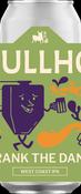 Bullhouse Frank the Dank 44cl Can