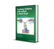 Teaching Children With Autism To Mind-Read – The Workbook image