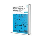Learning To Teach Physical Education In The Secondary School (4th Ed.) image