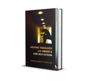 Helping Teenagers with Anger and Low Self-Esteem image