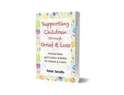 Supporting Children through Grief &amp;amp; Loss image