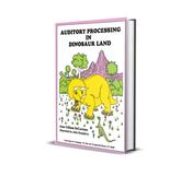 Auditory Processing in Dinosaur Land image