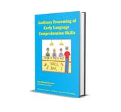 Auditory Processing of Early Language Comprehension Skills image