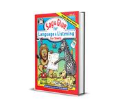 Say &amp;amp; Glue for Language &amp;amp; Listening