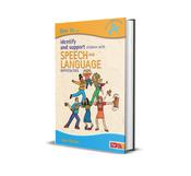 How to Identify &amp;amp; Support Children with Speech &amp;amp; Language Difficulties image