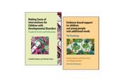 Making Sense of Interventions for Children with Developmental Disorders &amp;amp; Evidence-based Support for Children and Young People with Additional Needs image