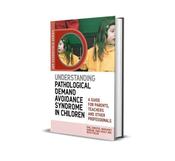 Understanding Pathological Demand Avoidance Syndrome in Children image