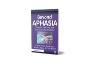 Beyond Aphasia