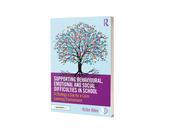 Supporting Behavioural, Emotional and Social Difficulties in School image