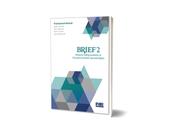 BRIEF®2: Behavior Rating Inventory of Executive Function®, Second Edition