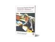 Enhancing Practice through Classroom Research (1st Edition) image