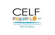 CELF-Preschool 3-UK: Clinical Evaluation of Language Fundamentals Preschool-3 UK