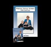 Writing Social Stories with Carol Gray Workbook and DVD