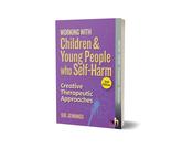 Working with Children &amp;amp; Young People who Self-Harm (2nd Edition) image
