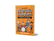 We are the Dyspraxia Champions! image