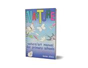 Narture: Nature/Art Manual for Primary Schools image