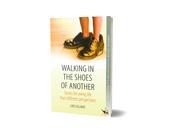 Walking in the Shoes of Another