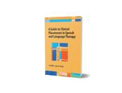 Guide to Clinical Placements in Speech and Language Therapy, A image