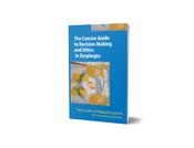 Concise Guide to Decision Making and Ethics in Dysphagia, The