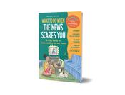 What to Do When the News Scares You