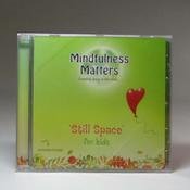 Mindfulness Matters, 'Still Space', For Kids