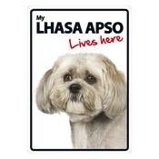 My Lhasa Apso Lives Here Sign image