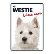 My Westie Lives Here Sign image