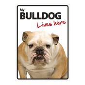 My Bulldog Lives Here Sign image