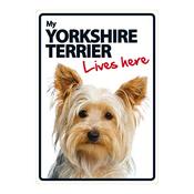 My Yorkie Lives Here Sign image