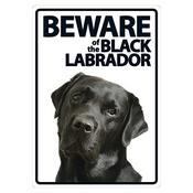 Beware Of The Black Labrador Sign image