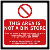 this area is not a bin store 600 x 600mm sign