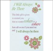 Loving Thoughts - Wallet cards  - I'll always be there for you... image