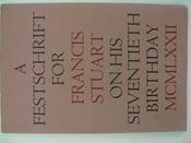 A Festschrift for Francis Stuart on his Seventieth Birthday image