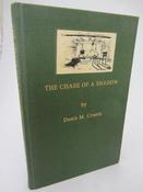 The Chase of a Shadow. Limited Edition (1997)