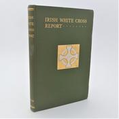 Report of the Irish White Cross (1922) image