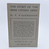 The Story of The Irish Citizen Army (1919)