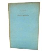 Three Things. Limited Signed Edition (1929)