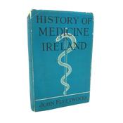 The History of Medicine in Ireland (1951) image