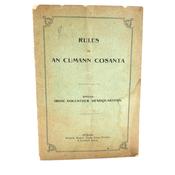 Rules of An Cumann Cosanta. Offices: Irish Volunteer (1915)