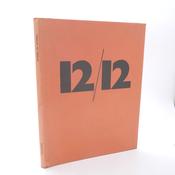 Twelve To Twelve. Limited Signed Edition (1970)
