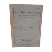 An Irish Apologia. Thoughts on Anglo-Irish Relations (1917) image