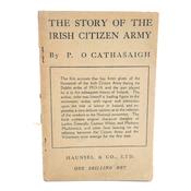 The Story of The Irish Citizen Army. Signed Copy (1919) image