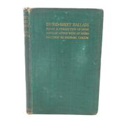 Broad-Sheet Ballads. Presentation Copy (1913)