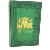 An Illustrated History of Ireland. By The Nun of Kenmare (1876)