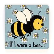 If I Were A Bee Board Book