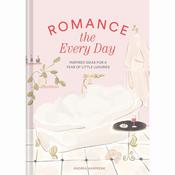 Romance the Everyday: Year of Little Luxuries